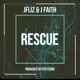 Rescue feat J Faith Single