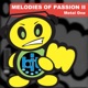 Melodies of Passion II EP