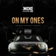 On My Ones feat RD Single