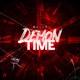 Demon Time Single