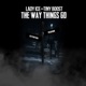 The Way Things Go feat Tiny Boost Single