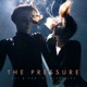 The Pressure Single