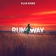Runaway Single