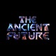 The Ancient Future feat The Ancient Future