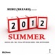 Summer 2012 feat Fofy EP