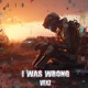 I Was Wrong Single