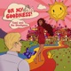 Oh My Goodness Single