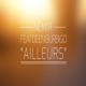 Ailleurs feat Deen Burbigo Single