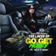 Go Get Money feat RG 2much Single