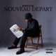 NOUVEAU DEPART Single