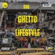 Ghetto Lifestyle feat Slyy O G Bisakka Season Dank Mafia Red Eye Single