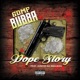 Dope Story feat Juneya Da Mailman Single