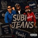 Subi Jeans feat TA3 Its3D Single