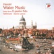 Händel Water Music HWV 348 350 Suite from Il pastor fido HWV 8c