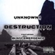 Destruction feat Blacc E Single
