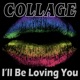 I ll Be Loving You Remixes EP