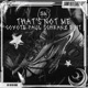 That s Not Me Coyote Paul Schranz Edit Single