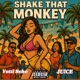 SHAKE THAT MONKEY FREESTYLE feat Yetti 8cho Single