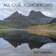 All Our Tomorrows