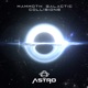 Mammoth Galactic Collisions EP