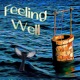 Feeling Well