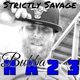 Strictly Savage Single