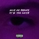 Save Me Before Its Too Late Single