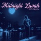 Midnight Luvah Single