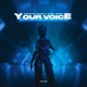 Your Voice Single