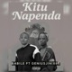 Kitu Napenda feat GENIUSJINI X66 Single