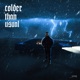 Colder Than Usual Single