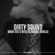 Dirty Sound Single