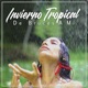 Invierno Tropical Single