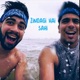 Zindagi Hai Sahi Single