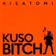 Kuso Bitch Single
