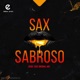 SAX SABROSO Single