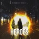 Heroes Extended Mix Single