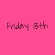 Friday 13th Single