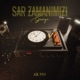 Sar Zamanımızı Geriye Single
