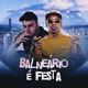 Balneário é Festa Single