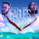 Eagle s Wings feat Mowa Single