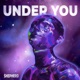 Under You Single