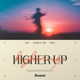 Higher Up Single