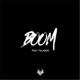 Boom feat Talabun MULT1PL3X Remix Single