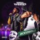 Weird feat Lil poppa Single