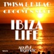 Ibiza Life feat Groove N Soul Single