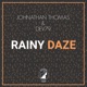 Rainy Daze Single