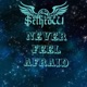 Never Feel Afraid Single