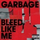 Bleed Like Me Remastered