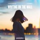 Writing On The Wall Single